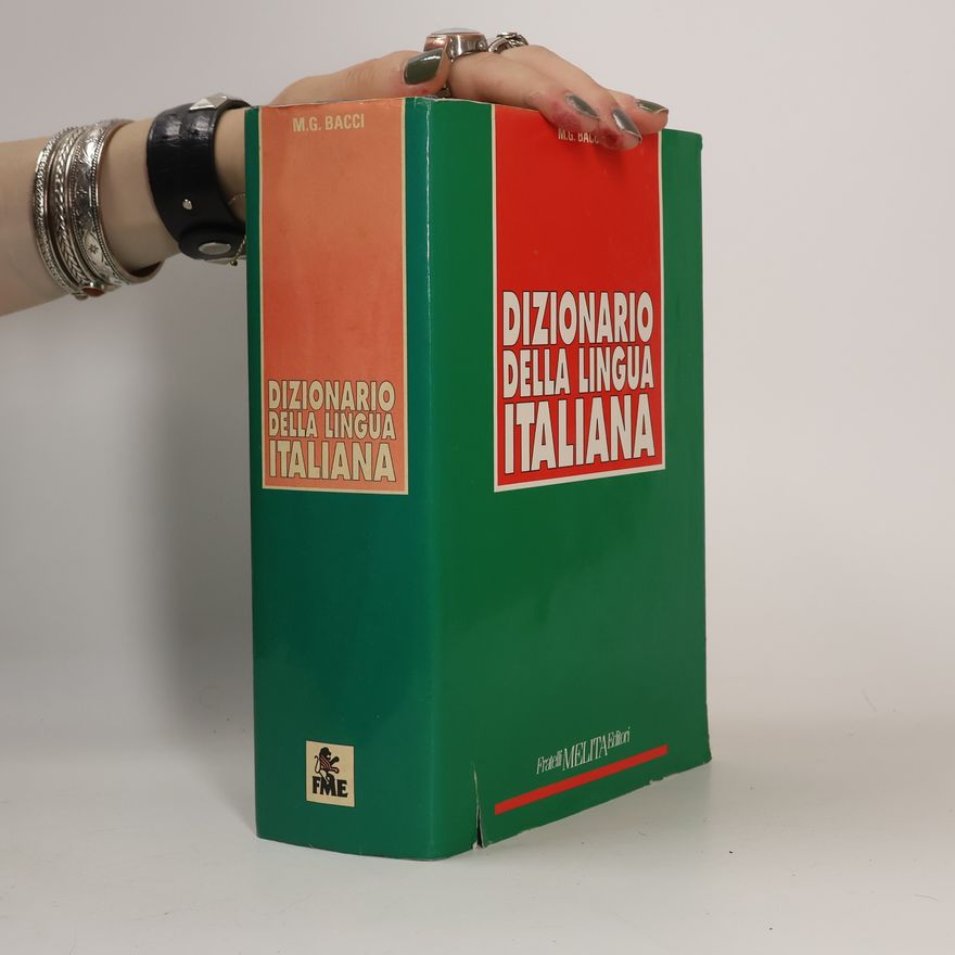 M. G. Bacci Dizionario della lingua italiana