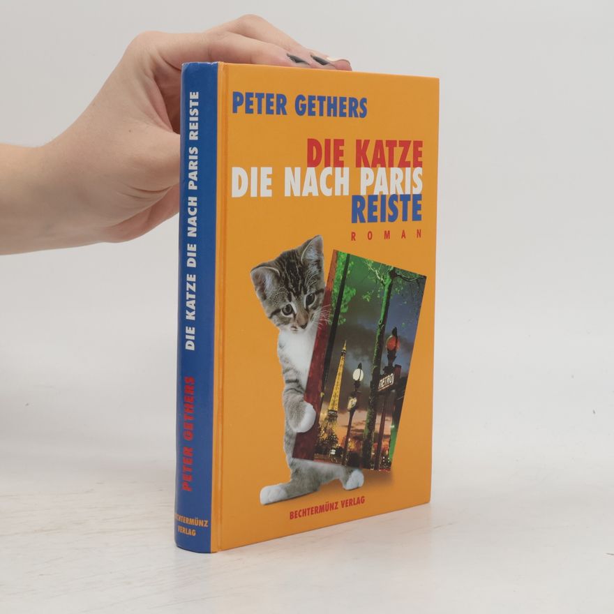 Peter Gethers Die Katze die nach Paris reiste