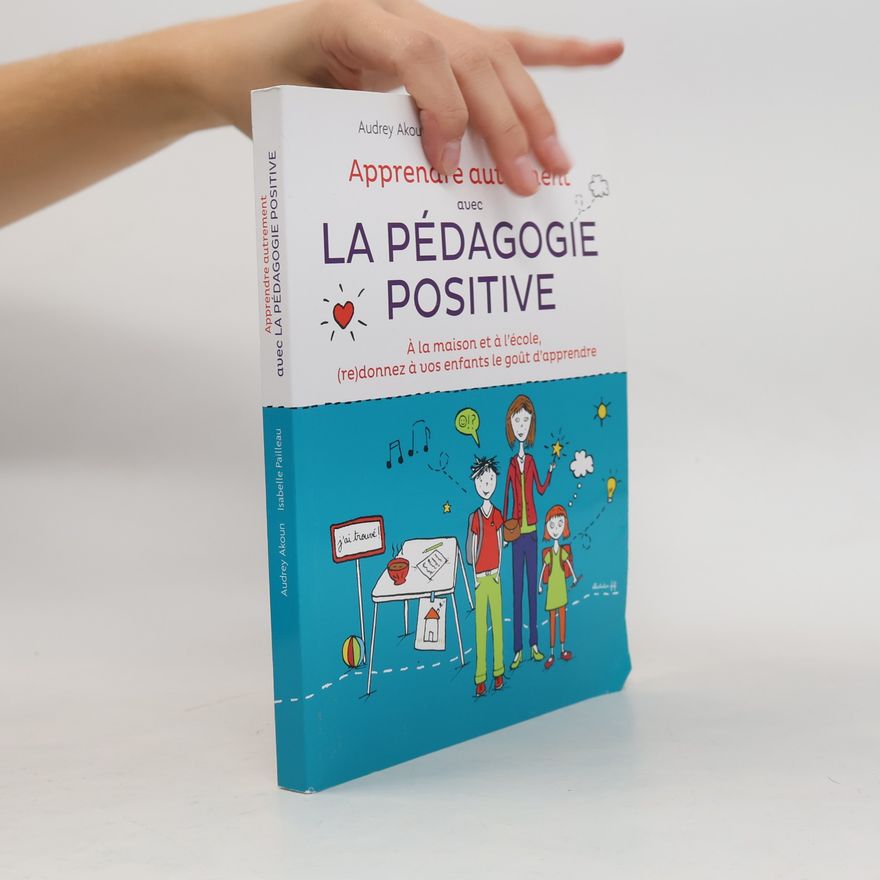 Isabelle Pailleau Apprendre avec la pédagogie positive