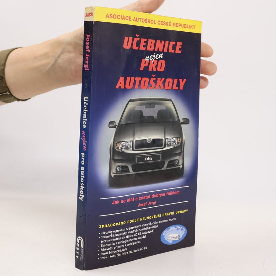 Josef Jergl Učebnice nejen pro autoškoly