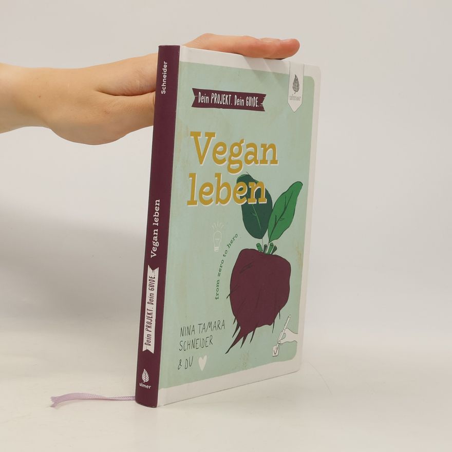 Du Dein Projekt. Dein Guide. Vegan leben