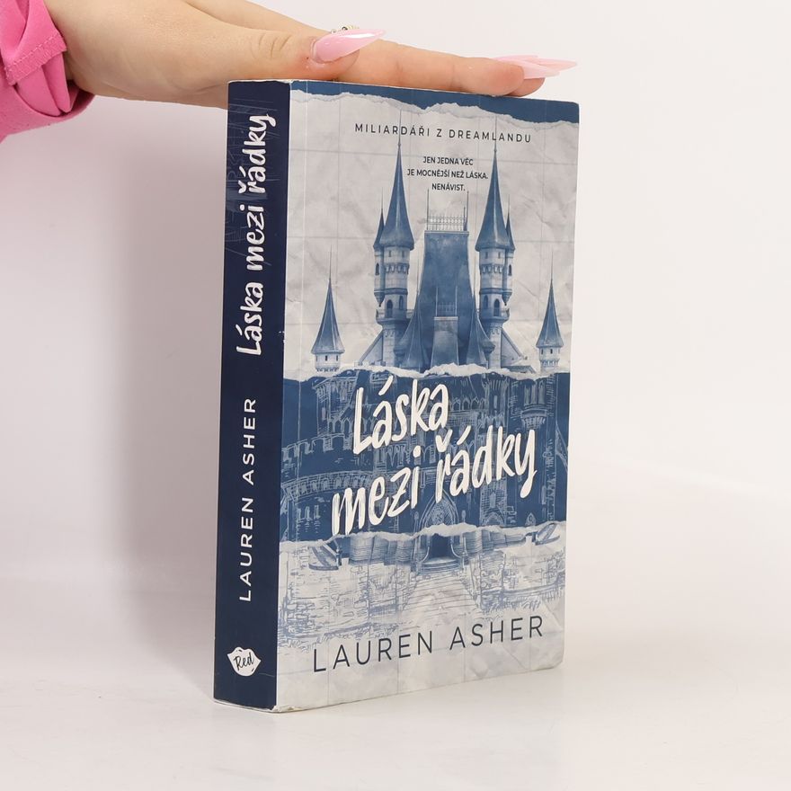 Lauren Asher Láska mezi řádky