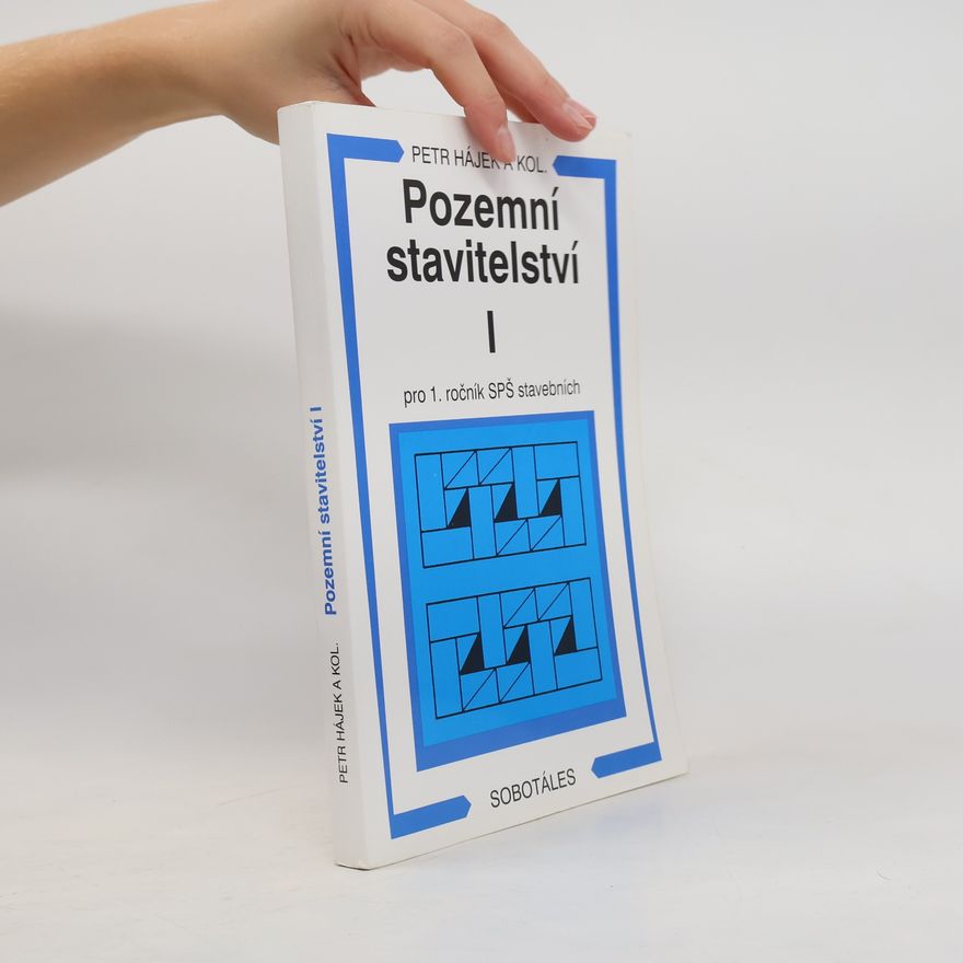 Petr P. Hájek Pozemní stavitelství 1