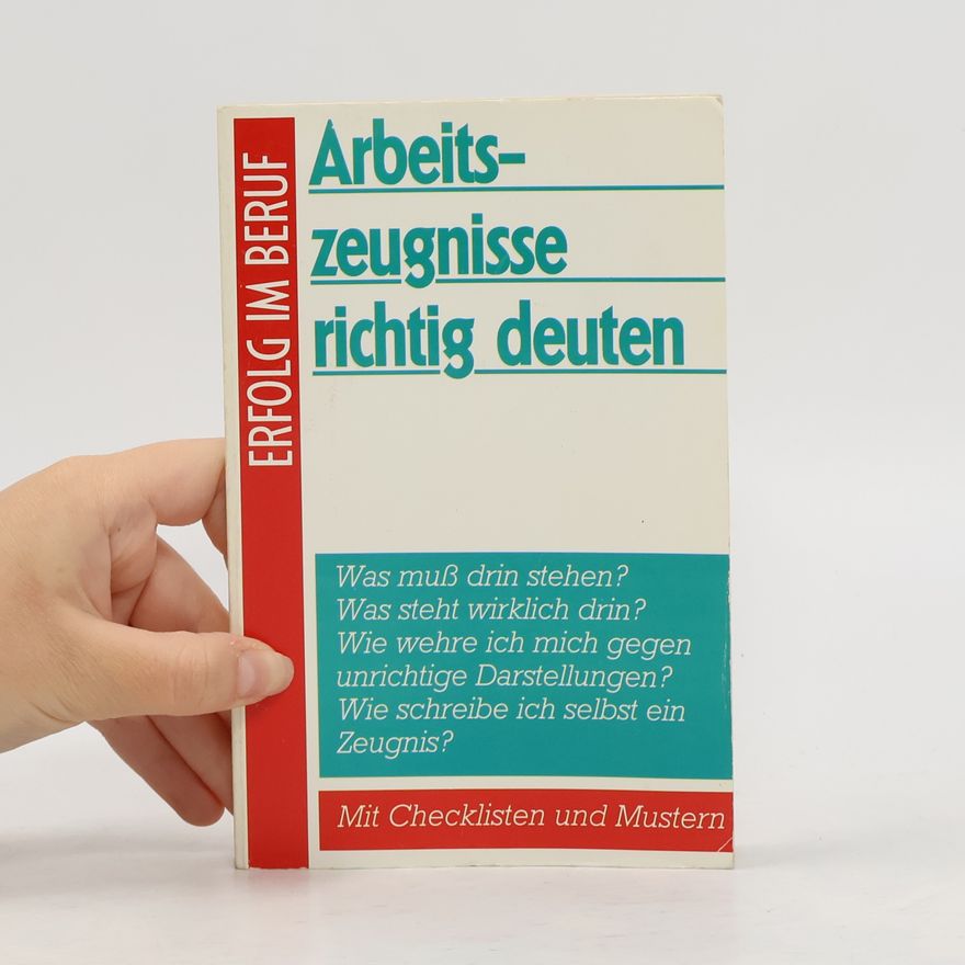 Various authors Arbeitszeugnisse richtig deuten