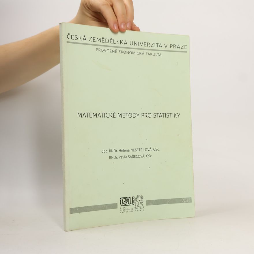 Helena Nešetřilová Matematické metody pro statistiky