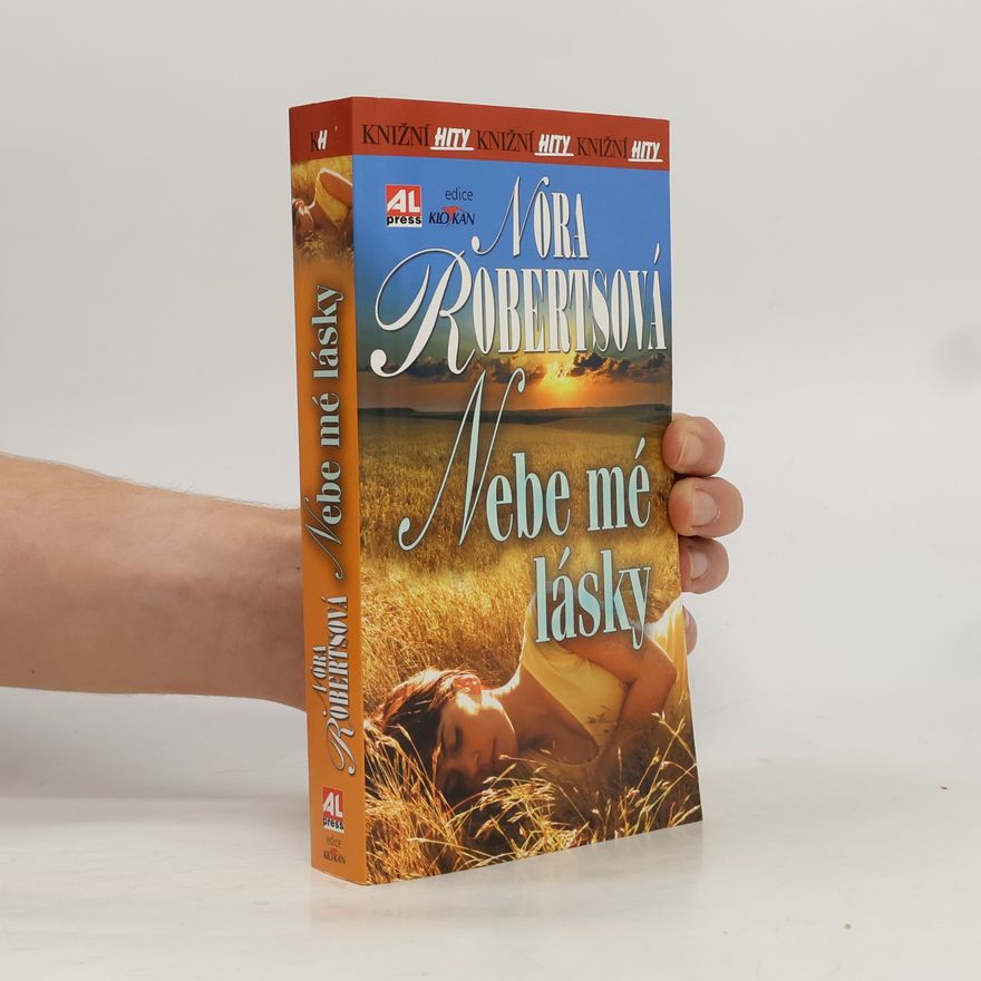 Nora Roberts Nebe mé lásky