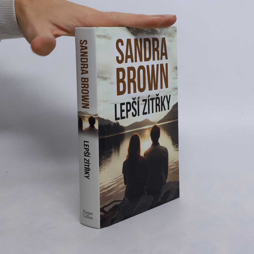 Sandra Brown Lepší zítřky