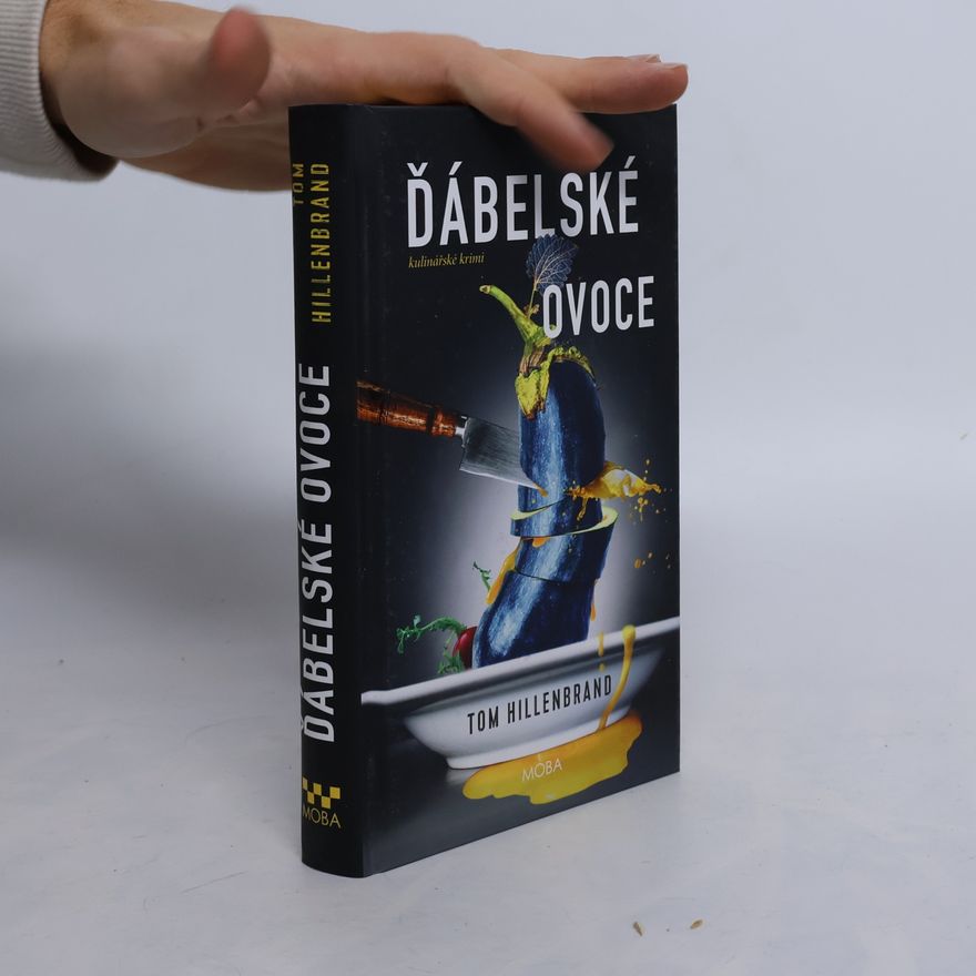 Tom Hillenbrand Ďábelské ovoce