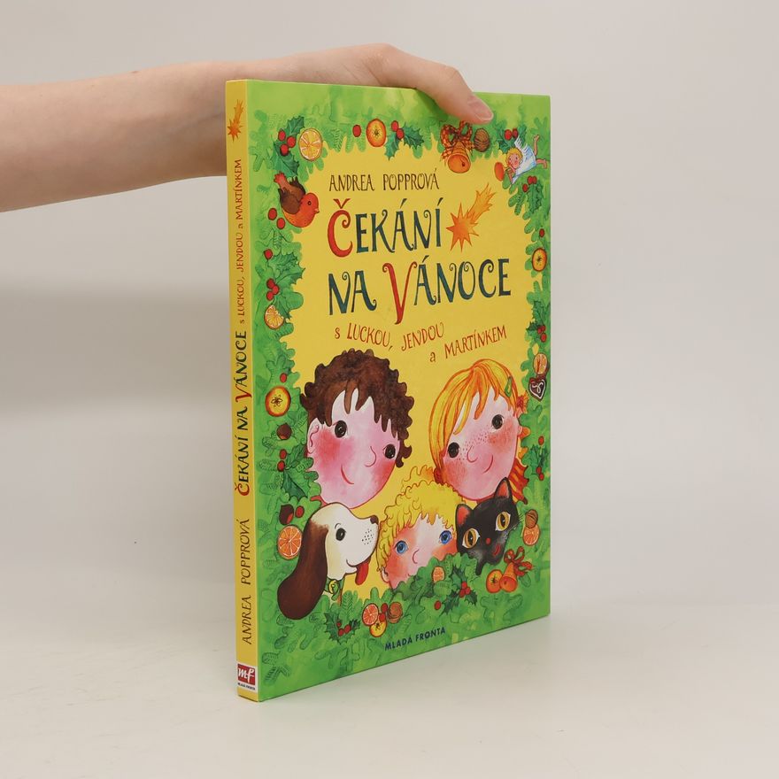 Andrea Popprová Čekání na Vánoce : s Luckou, Jendou a Martínkem
