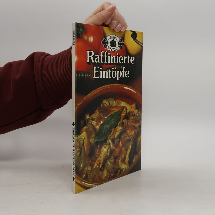 Autorenkollektiv Raffinierte Eintöpfe