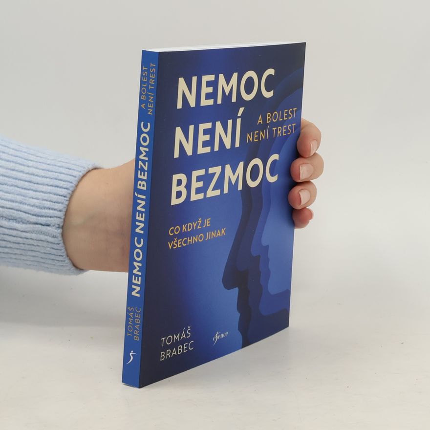 Tomáš Brabec Nemoc není bezmoc