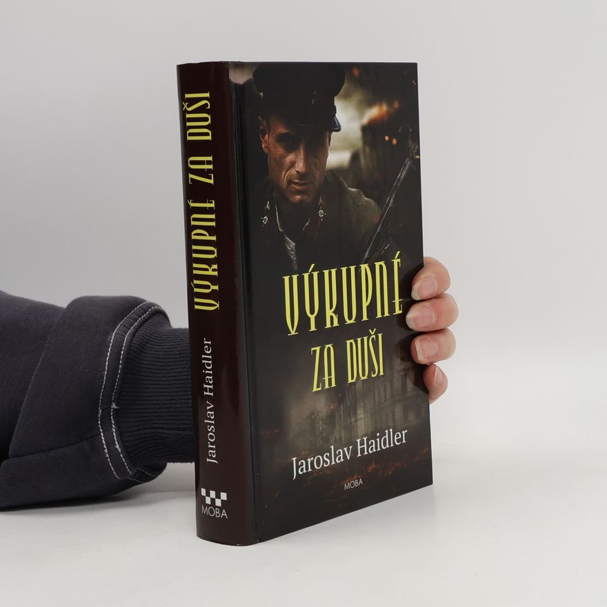 Jaroslav Haidler Výkupné za duši