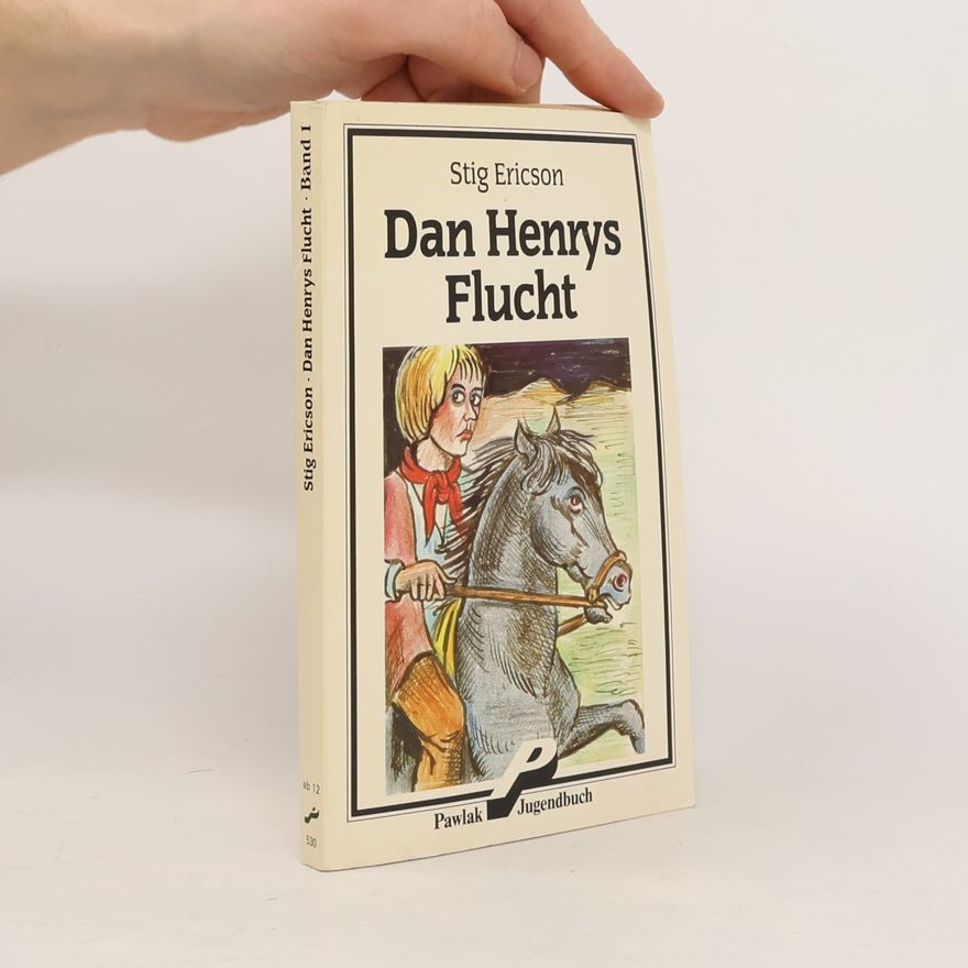 Stig Ericson Dan Henrys Flucht