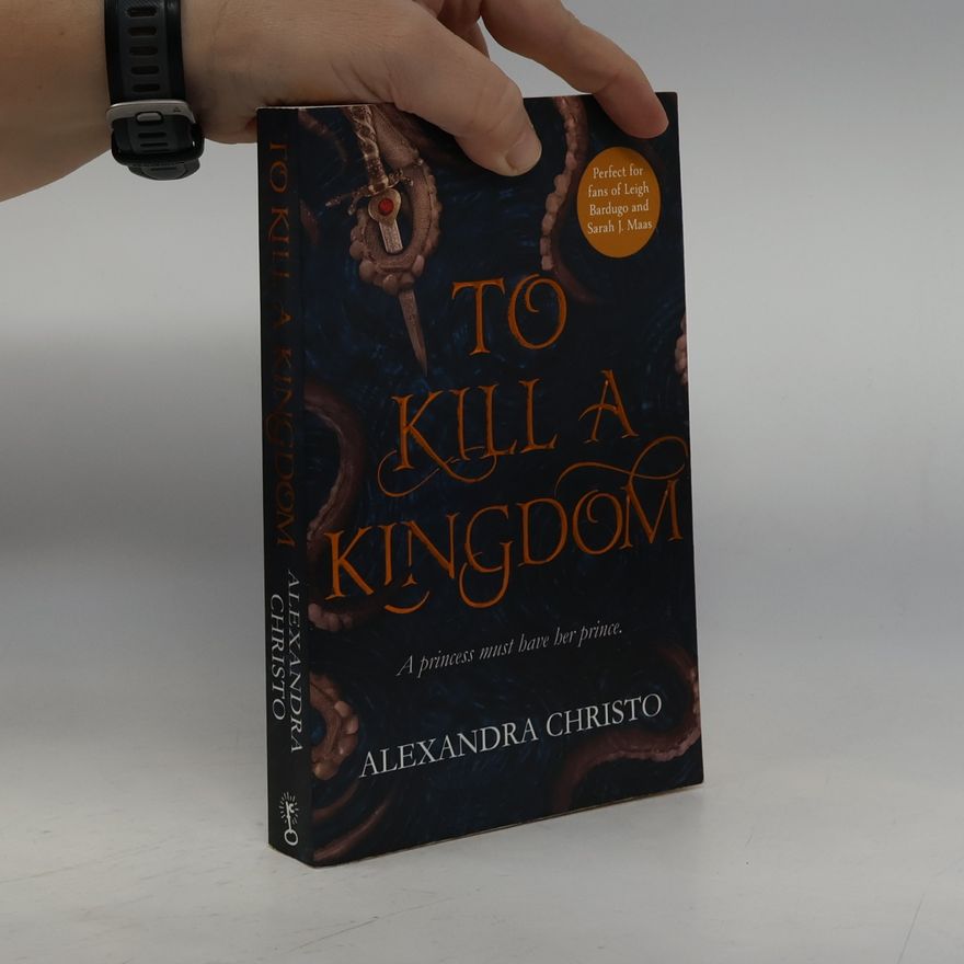 Alexandra Christo To Kill a Kingdom