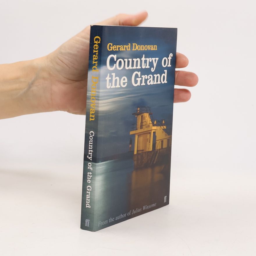Gerard Donovan Country of the Grand