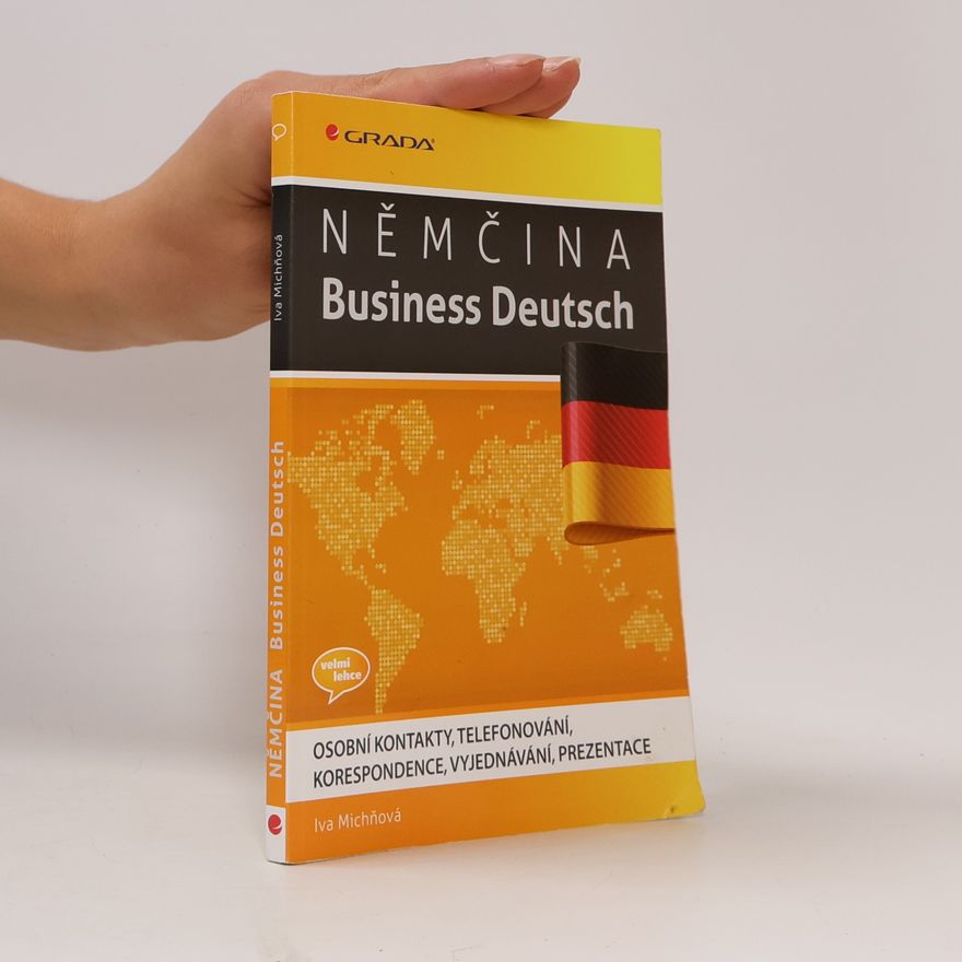 Iva Michňová Němčina. Business Deutsch