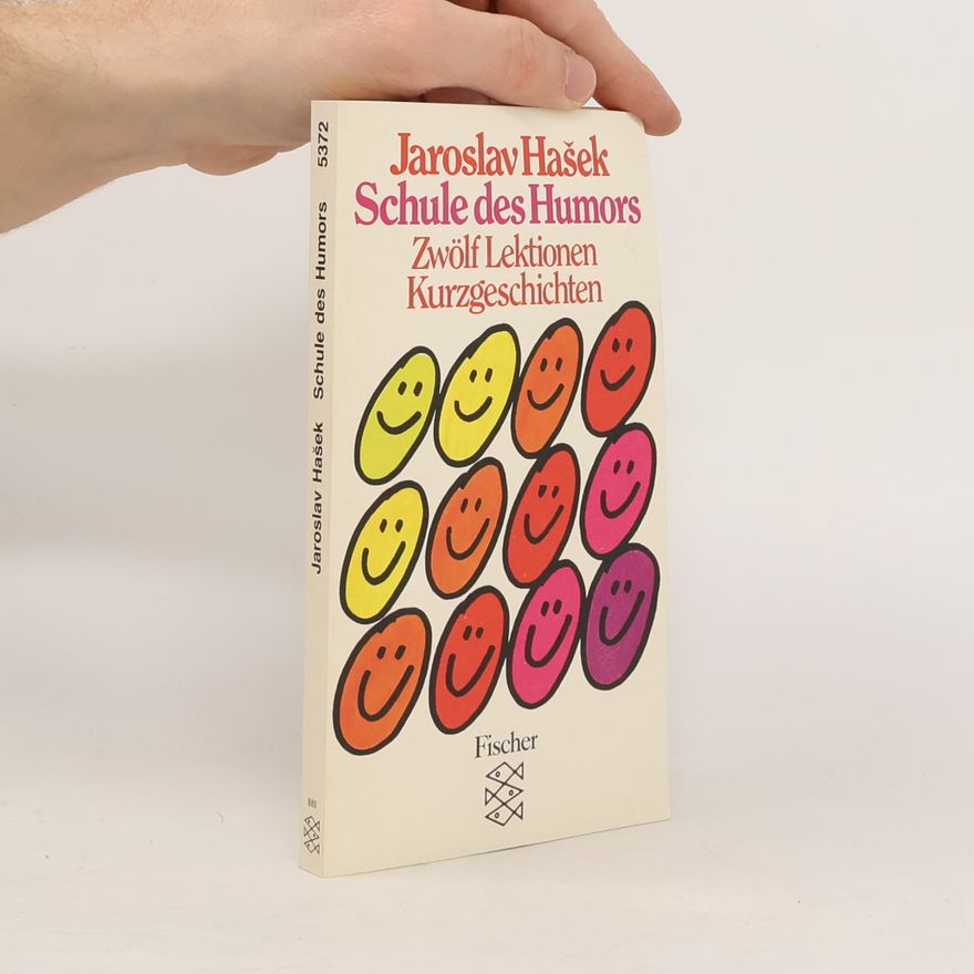 Jaroslav Hašek Schule des Humors