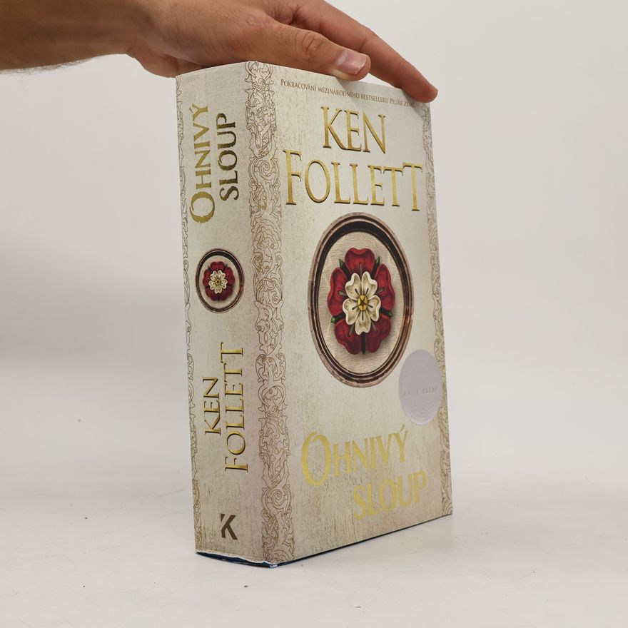 Ken Follett Ohnivý sloup