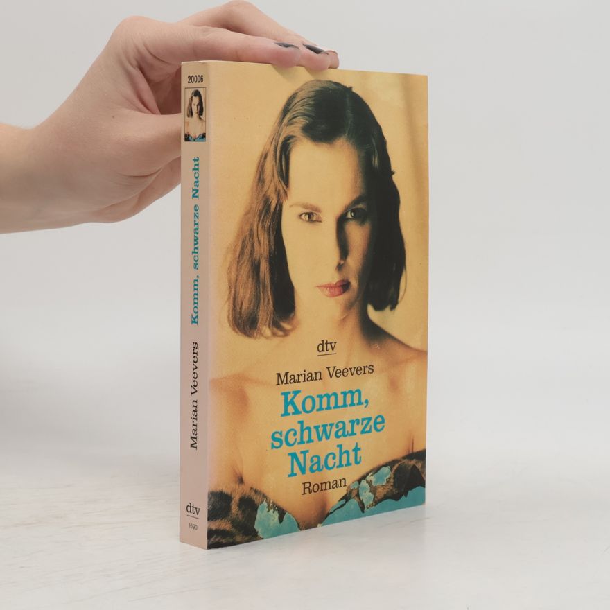 Marian Veevers Komm, schwarze Nacht