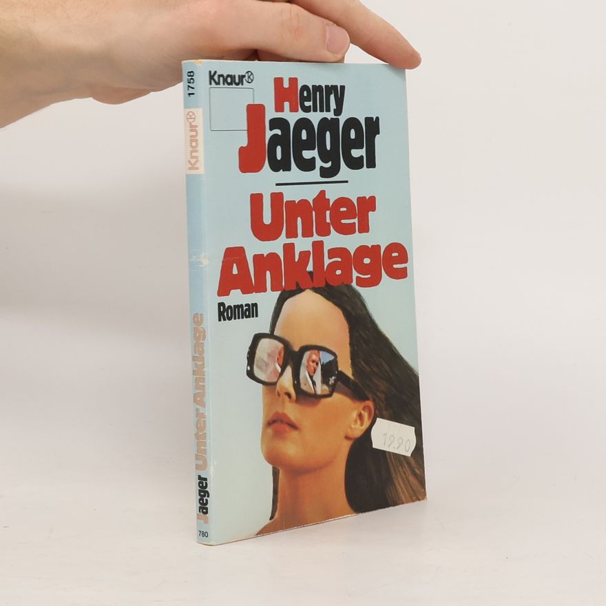 Henry Jaeger Knaur Taschenbücher: Unter Anklage