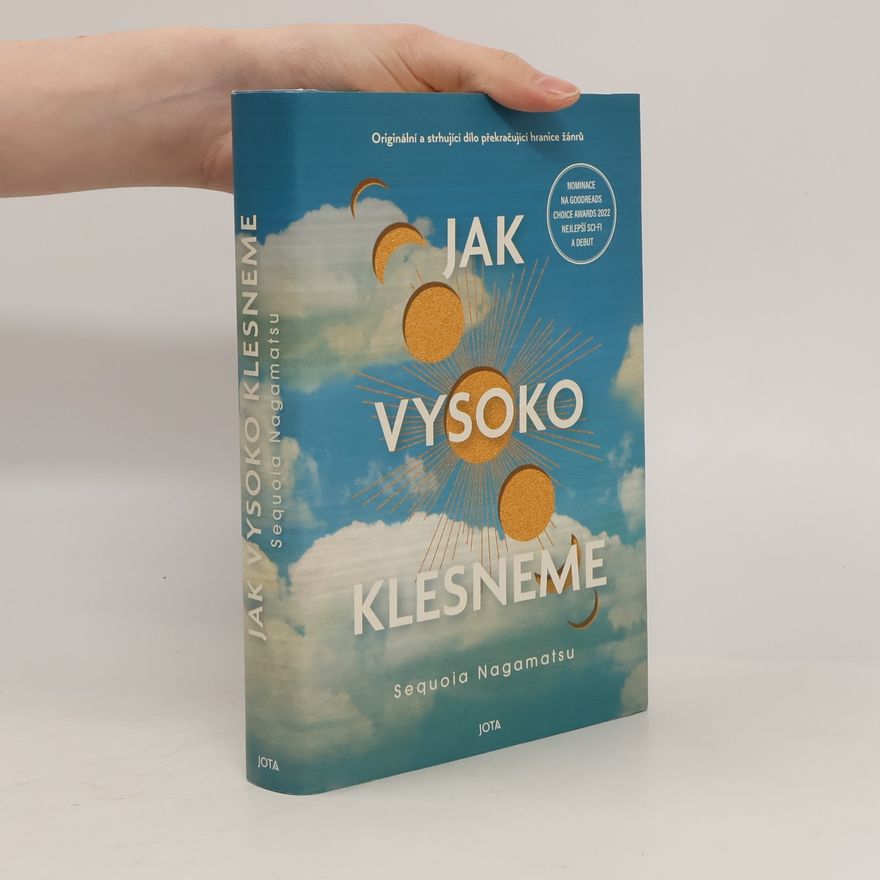 Sequoia Nagamatsu Jak vysoko klesneme