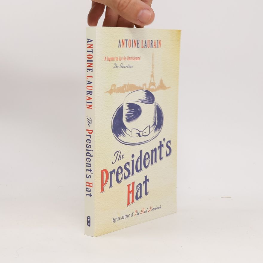 Antoine Laurain The President's Hat