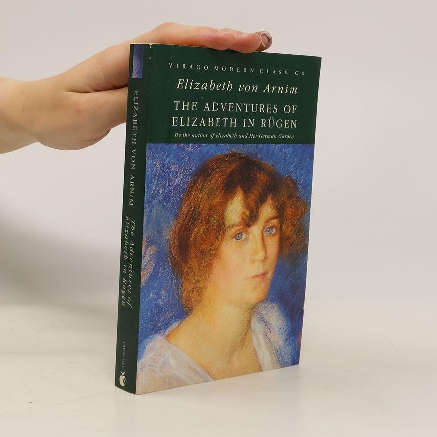 Elizabeth von Arnim The Adventures of Elizabeth in Rügen