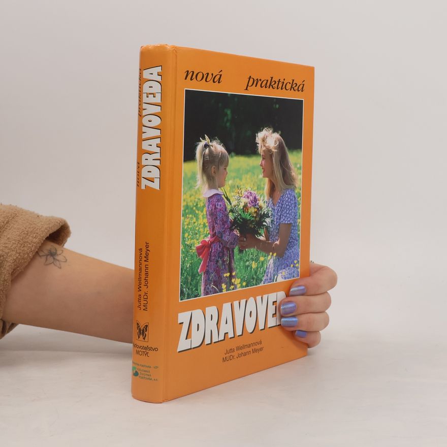 Johann Meyer Nová praktická zdravoveda