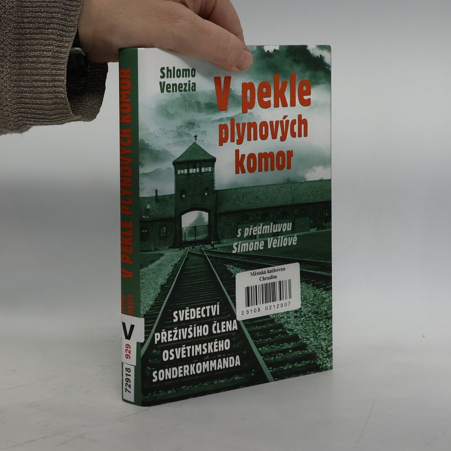 Shlomo Venezia V pekle plynových komor