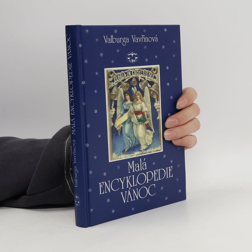 Valburga Vavřinová Malá encyklopedie Vánoc