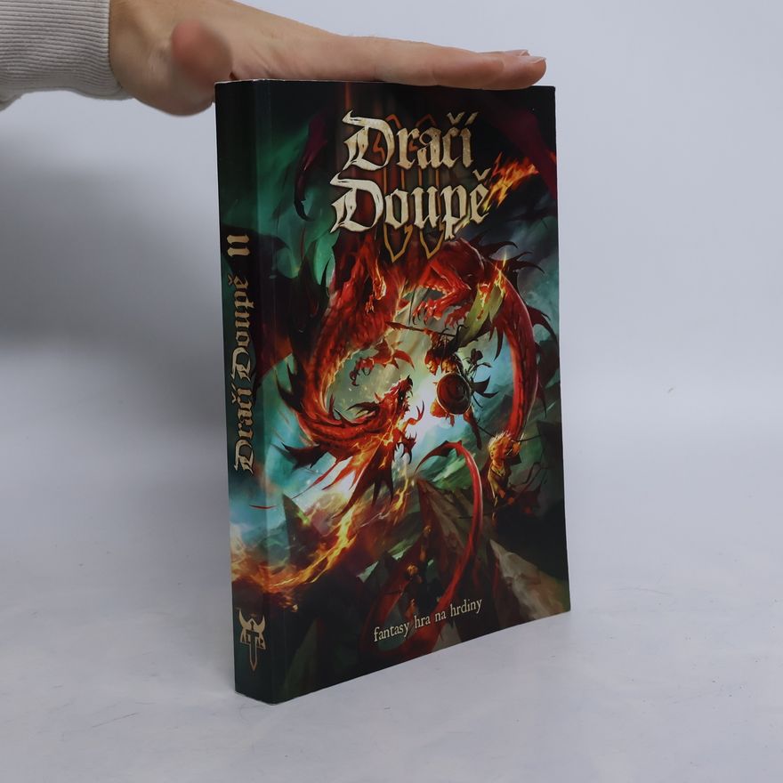Karel Černín Dračí doupě II: Fantasy hra na hrdiny
