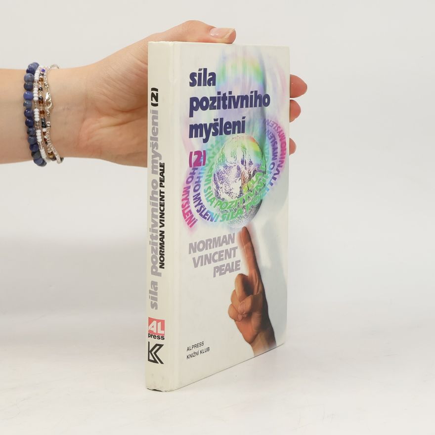 Norman Vincent Peale Síla pozitivního myšlení 2