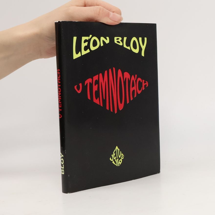 Léon Bloy V temnotách