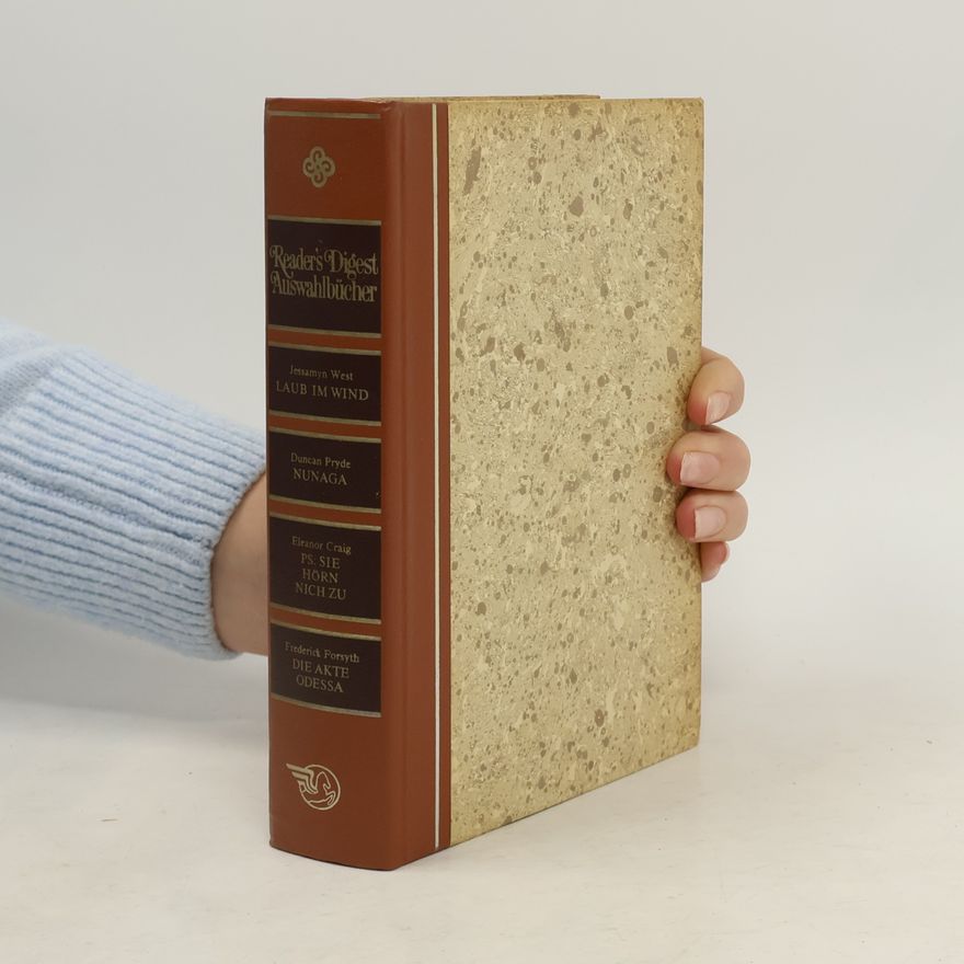 Jessamyn West Reader's digest Auswahlbücher. Laum im Wind. Nunaga. PS: Sie hörn nich zu. Die Akte Odessa.