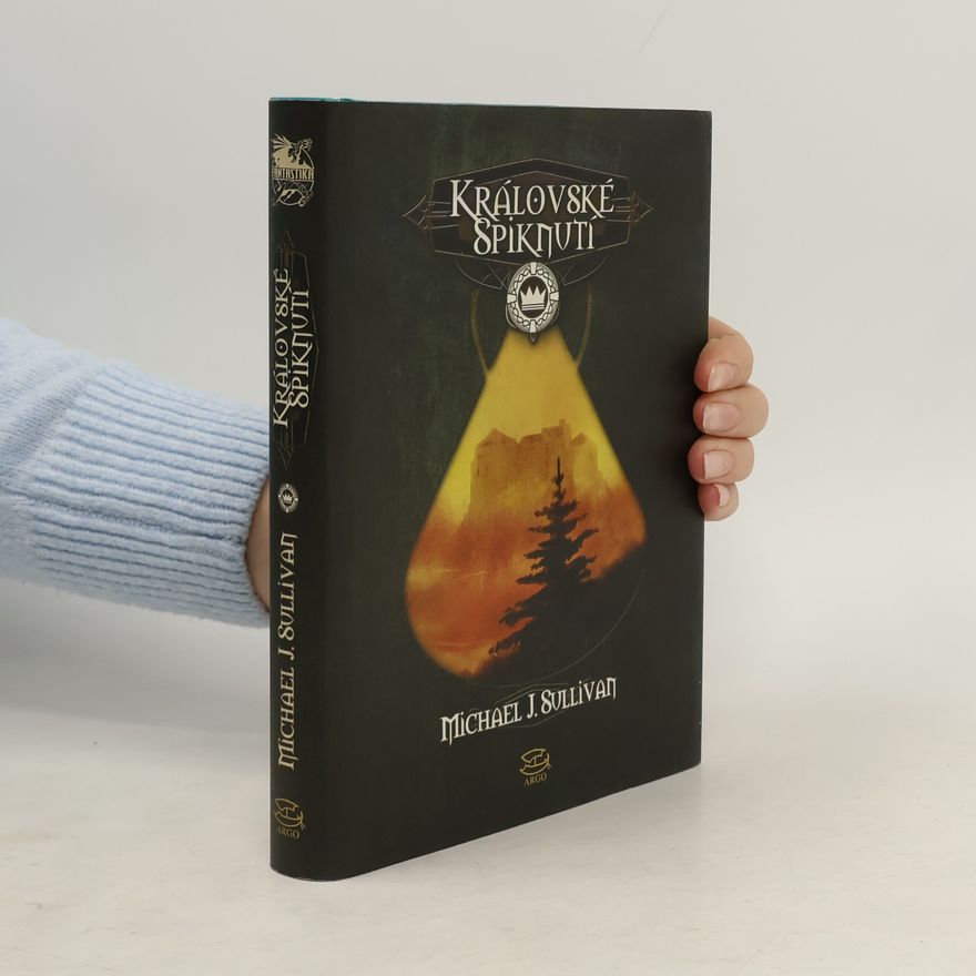 Michael J. Sullivan Královské spiknutí