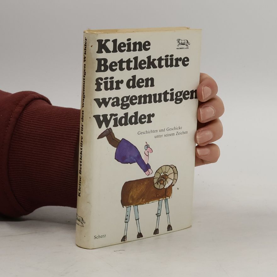 Autorenkollektiv Kleine Bettlektüre für den wagemutigen Widder