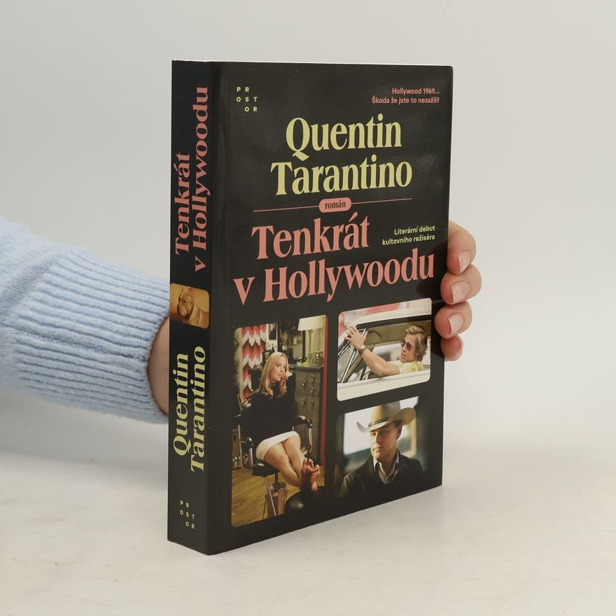 Quentin Tarantino Tenkrát v Hollywoodu : román
