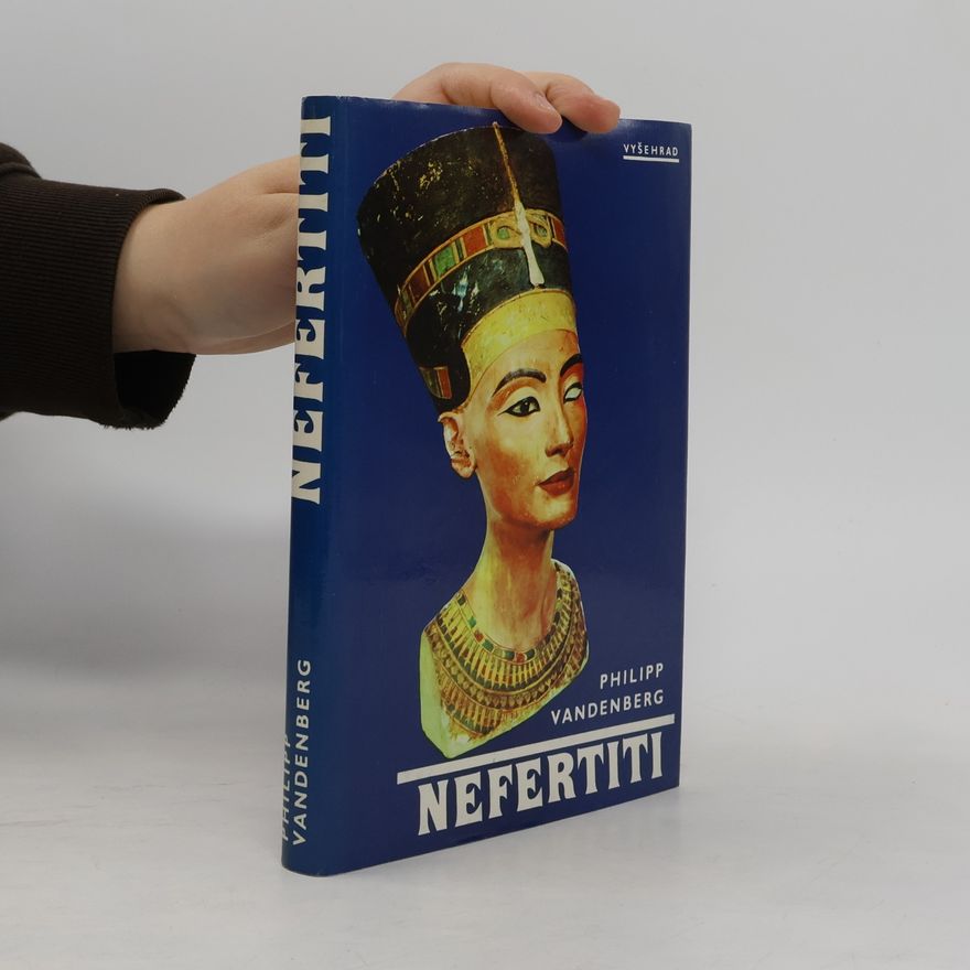 Philipp Vandenberg Nefertiti