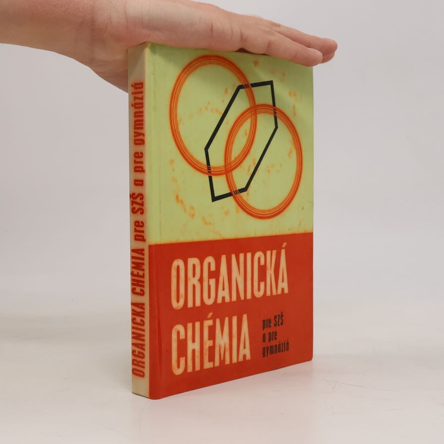F. Rabušicová Organická chémia pre SZŠ a pre gymnáziá