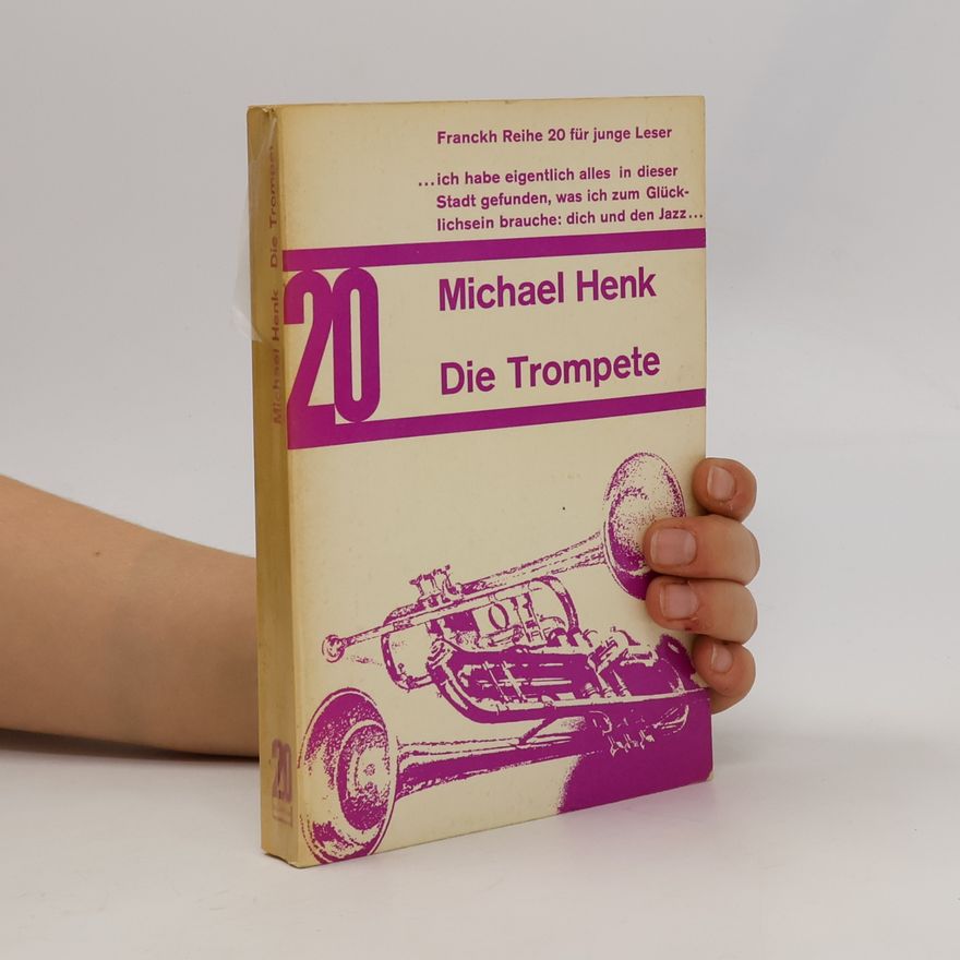 Michael Henk Die Trompete