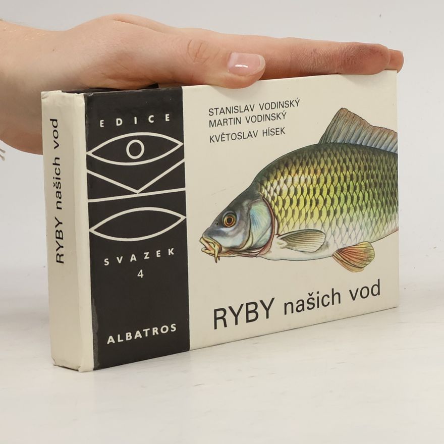 Stanislav Vodinský Ryby našich vod