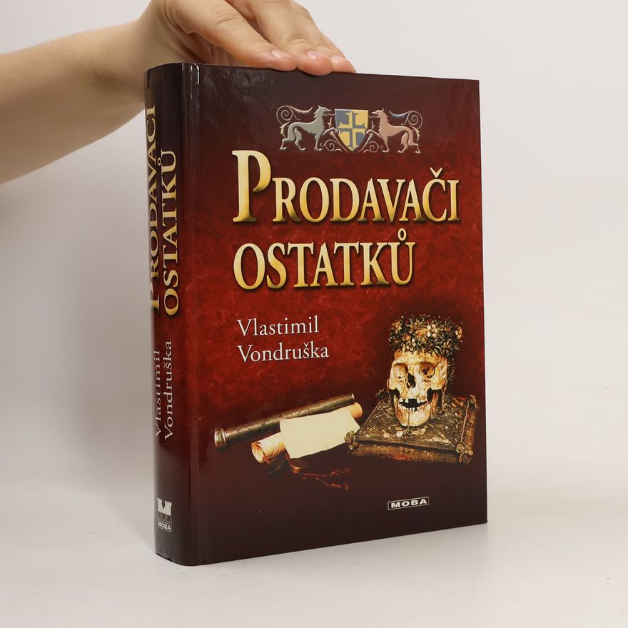 Vlastimil Vondruška Prodavači ostatků