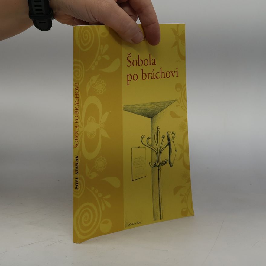 Pavel Kyselák Šobola po bráchovi