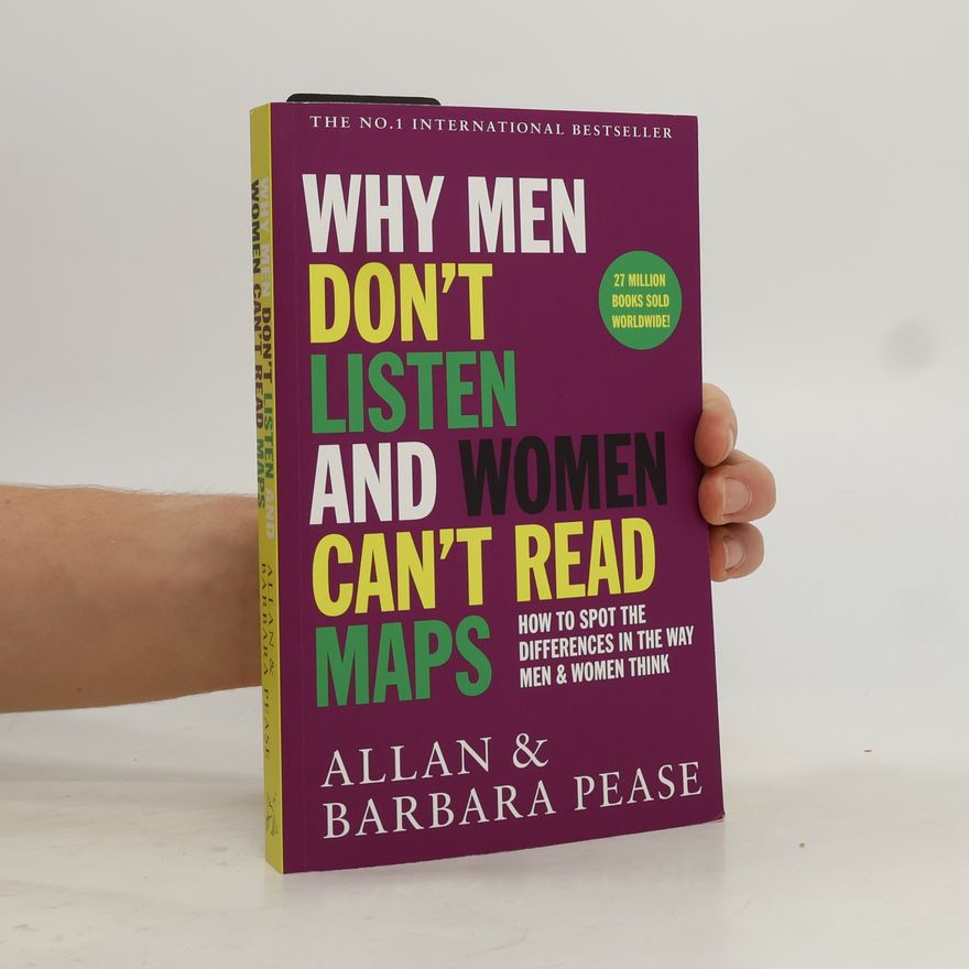 Allan Pease Why Men Don't Listen and Women Can't Read Maps