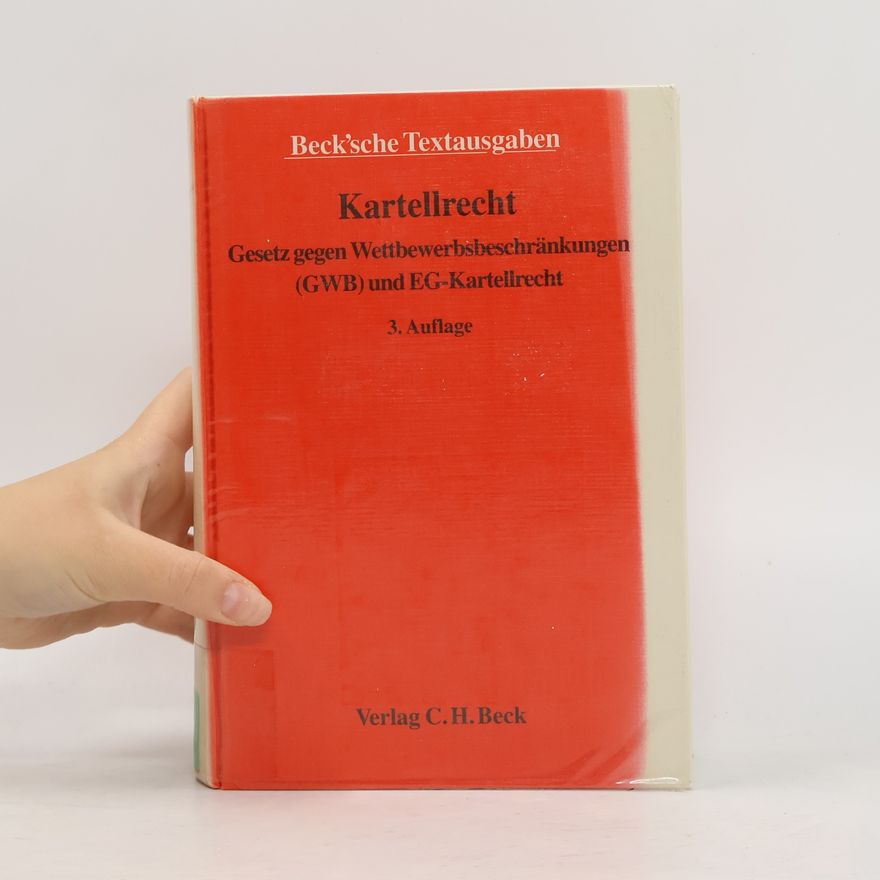 Herbert Sauter Beck'sche Textausgaben - 3: Kartellrecht