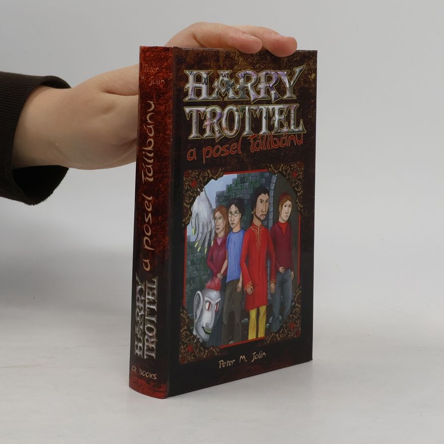Peter M. Jolin Harry Trottel a posel Tálibánu