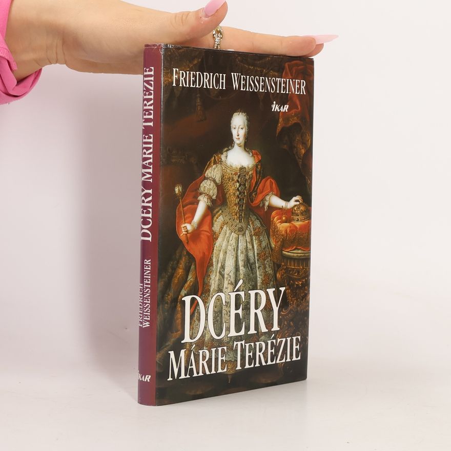 Friedrich Weissensteiner Dcéry Márie Terézie