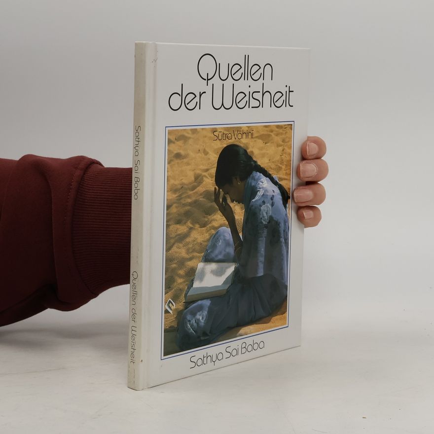 Satja Sáí Bába Quellen der Weisheit