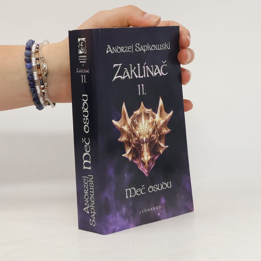 Andrzej Sapkowski Zaklínač II. Meč osudu