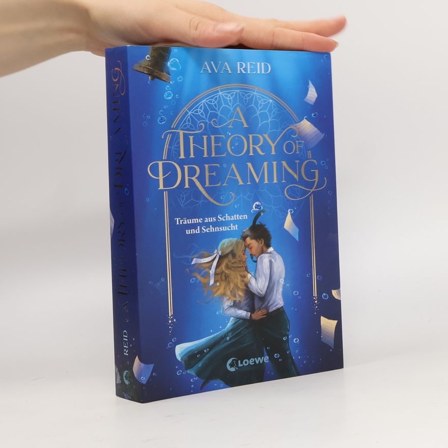 Ava Reid A Theory of Dreaming